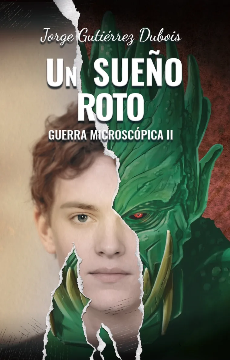 Portada de Un Sueño Roto, Guerra Microscópica
